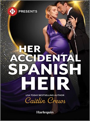 Her Accidental Spanish Heir - ebook